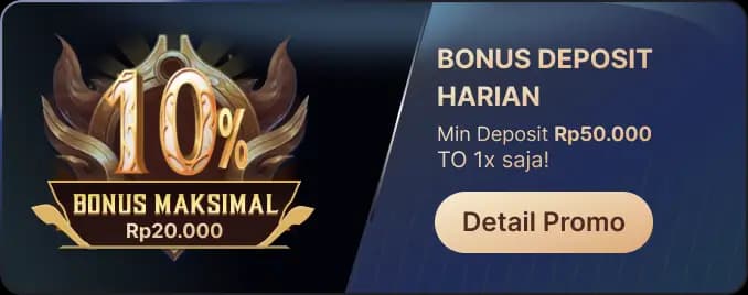 2# BONUS DEPOSIT HARIAN – TO 1X!